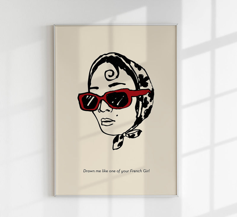 Drawn me like one of your French girls Art Poster – Patroa Studio — Patroa Studio