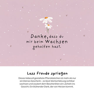 Pflanzkästchen - Danke, dass du beim Wachsen geholfen hast