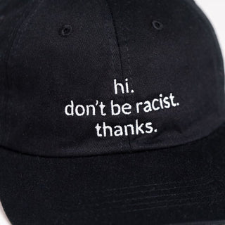 hi. don't be racist. thanks. Premium Dad Cap - black & white