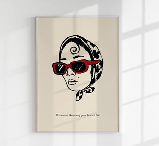 Drawn me like one of your French girls Art Poster – Patroa Studio