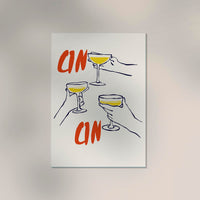 Raise your glass and Cin Cin Art Poster – Handgefertigt in Berlin — Ansicht 3