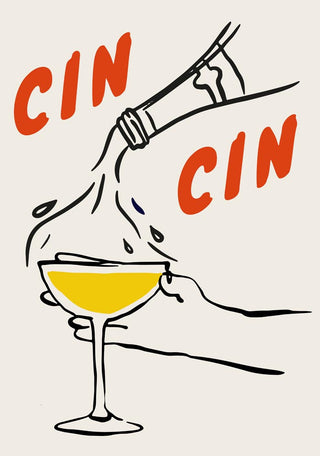 Fill Your Glass and Cin Cin Art Poster – Fröhlich | Einladend | Modern