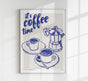 It's Coffee Time Art Poster – Fine Art Print UV-beständig Atelierdruck Berlin