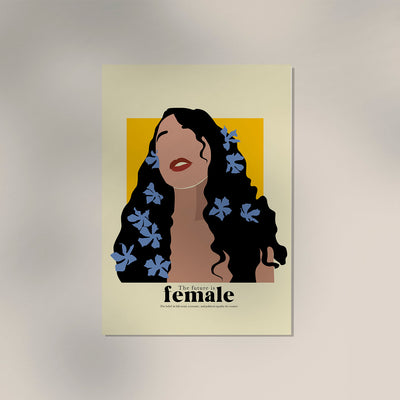 The Future is Female No. 1 Art Poster – Fine Art Print UV-resistent Made in Berlin