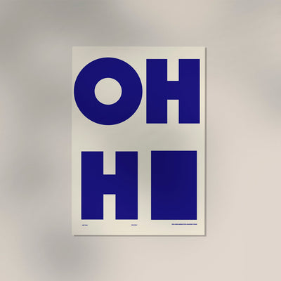 Oh Hi! Art Print – Minimalist Typography Design | Wall Art in Multiple Sizes