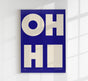 Oh Hi! Dark Blue – Fine Art Print Typografie Modern Art