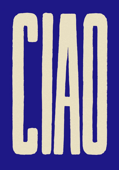 Ciao Blue Art Print – Typografie Fine Art in Blau | 6 Größen