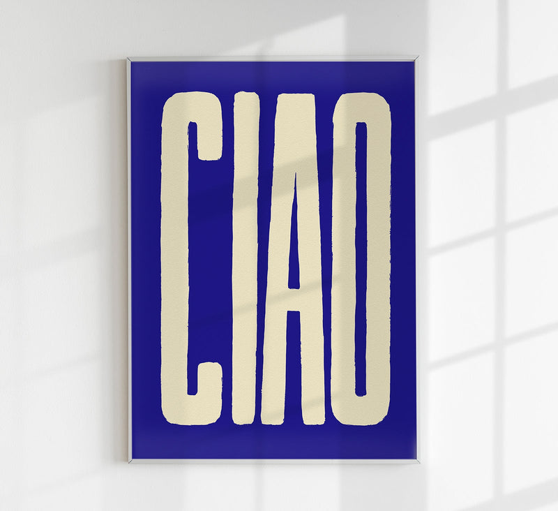 Ciao Blue Art Print – Typografie Fine Art in Blau | 6 Größen — Patroa Studio
