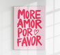 More amor por favor pink Art Print – Poster by Patroa Studio