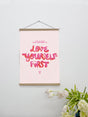 Love Yourself First – A2 Canvas Print | Statement Art | Patroa Studio