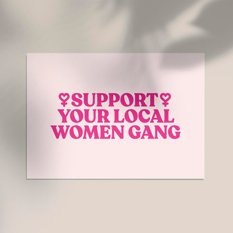 Support your local Women Gang No. 1 Poster – Hand-printed Berlin — Ansicht 3
