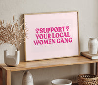 Support your local Women Gang No. 1 Poster – Hand-printed Berlin — Ansicht 2