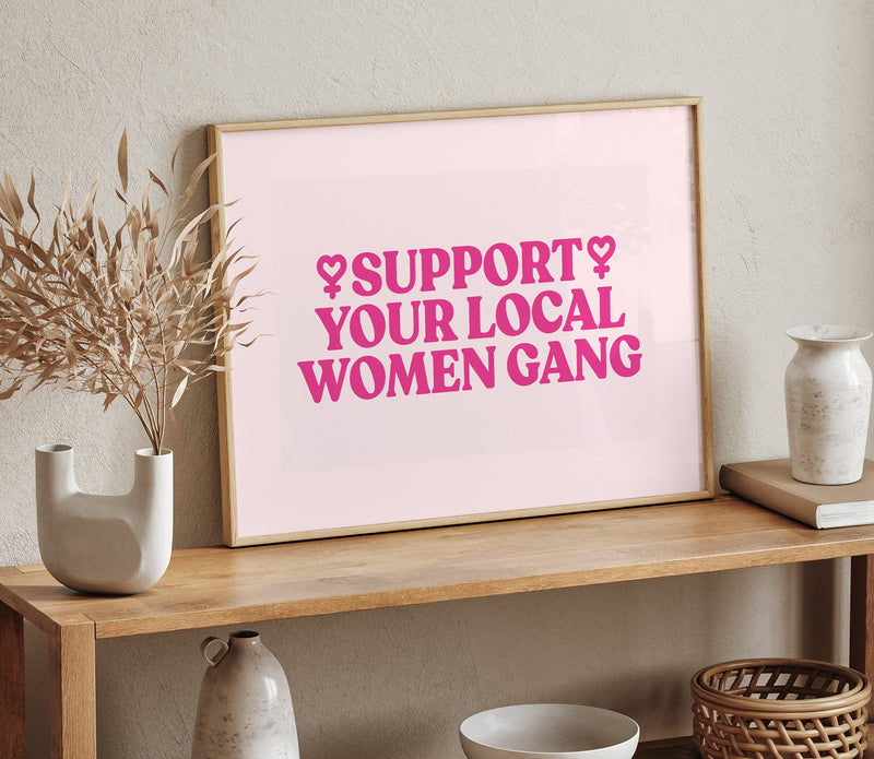 Support your local Women Gang No. 1 Poster – Hand-printed Berlin — Ansicht 2