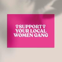 Support your local Women Gang No. 2 – Poster by Patroa Studio — Ansicht 3