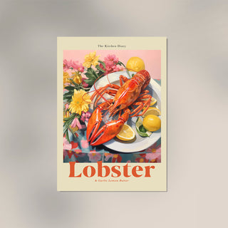 The Kitchen Diary: Lobster & Garlic Lemon Butter – Fine Art | UV-Resistant | Culinary Poster