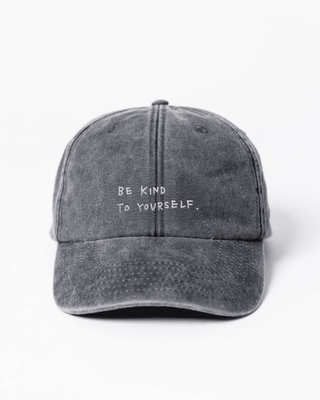 be kind to yourself. Dad Cap - vintage Black & Grey