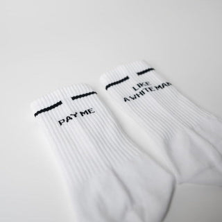 Pay me like a white man - Statement Socken