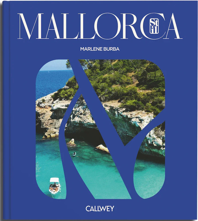 Mallorca Style – Living, Architecture &amp; Lifestyle | Houses, Culture &amp; Insider Tips — CALLWEY